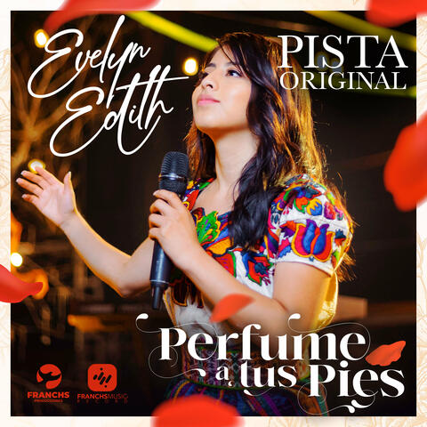 Perfume a tus pies