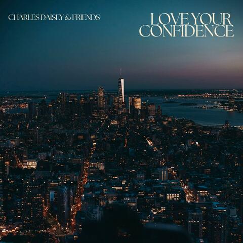 Love your confidence