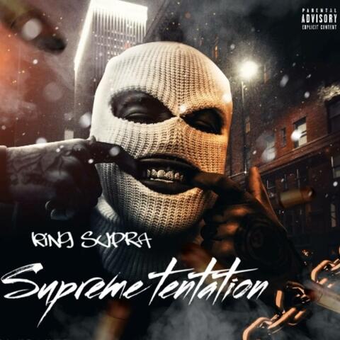 Supreme Tentation
