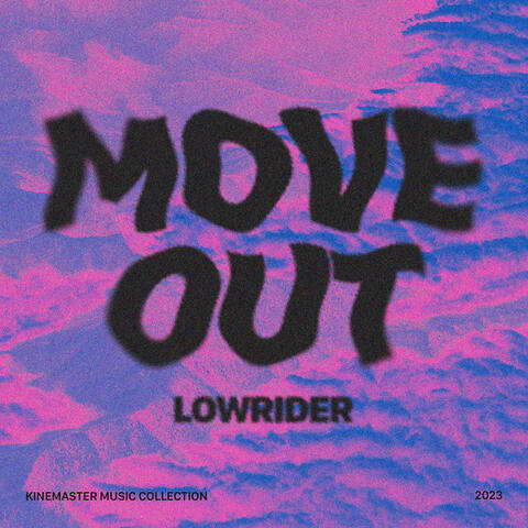 Move Out, KineMaster Music Collection