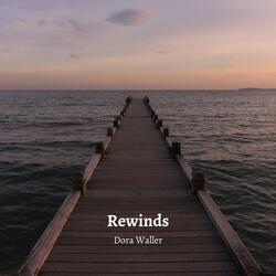 Rewinds