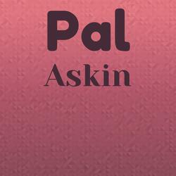 Pal Askin