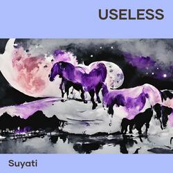 Useless
