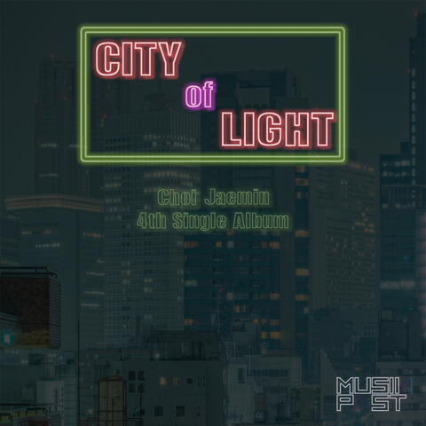 CITY of LIGHT