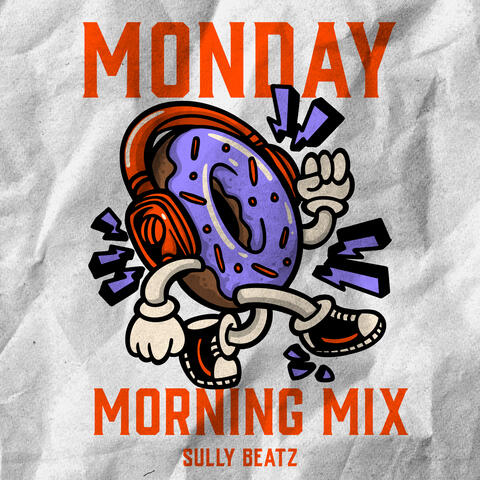 Monday Morning Mix