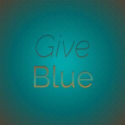 Give Blue