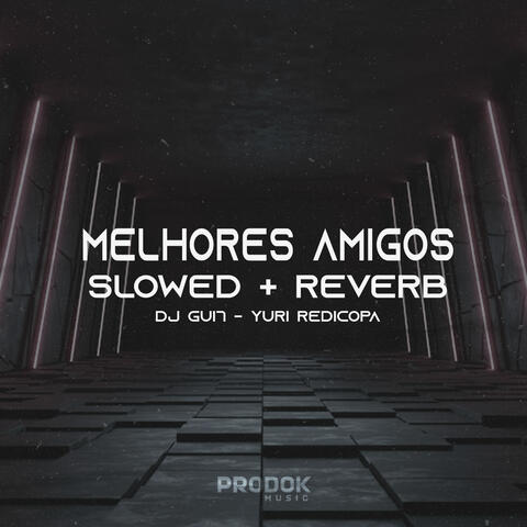 Melhores Amigos