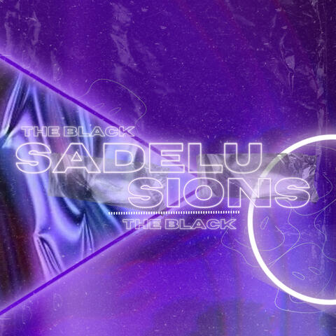 Sadelusions