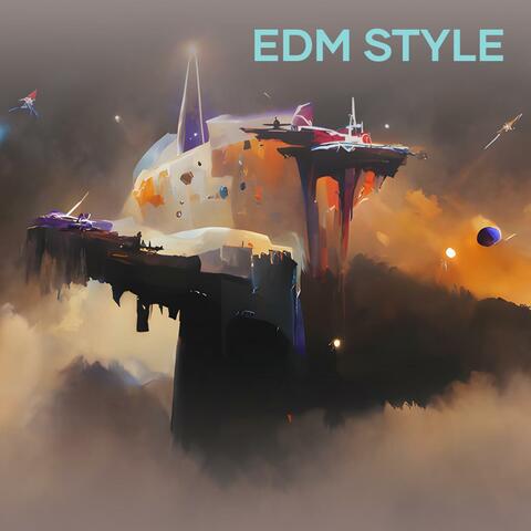 Edm Style