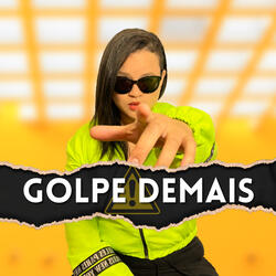 Golpe Demais