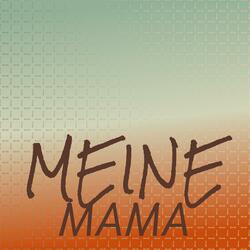 Meine Mama