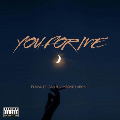 You For Me