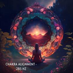 Chakra Alignment - 285 Hz