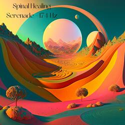 Spinal Healing Serenade - 174 Hz