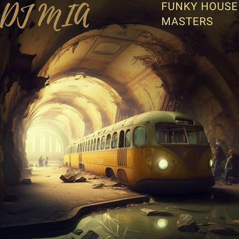 FUNKY HOUSE MASTERS