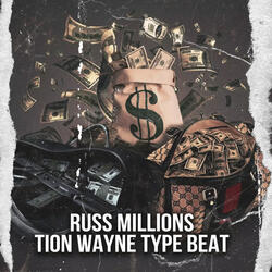 Russ Millions x Tion Wayne Type Beat