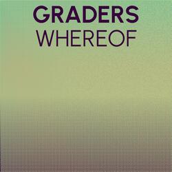 Graders Whereof