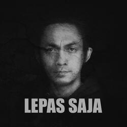 Lepas Saja