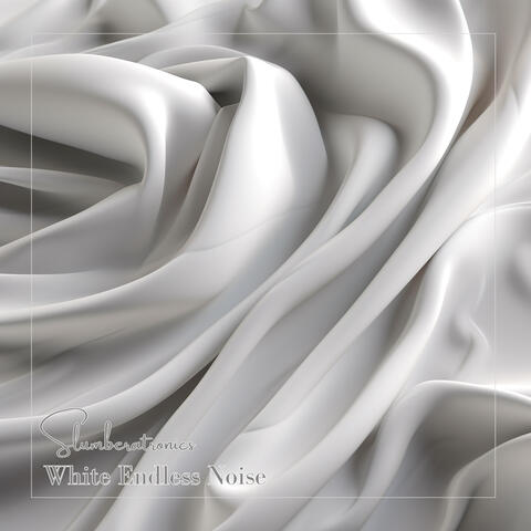 White Endless Noise
