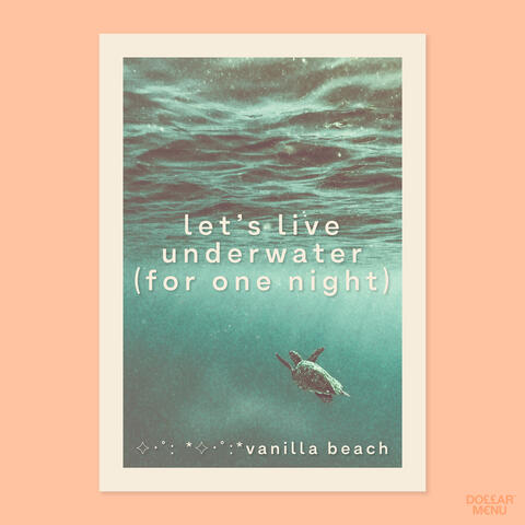 Let's Live Underwater (for One Night)