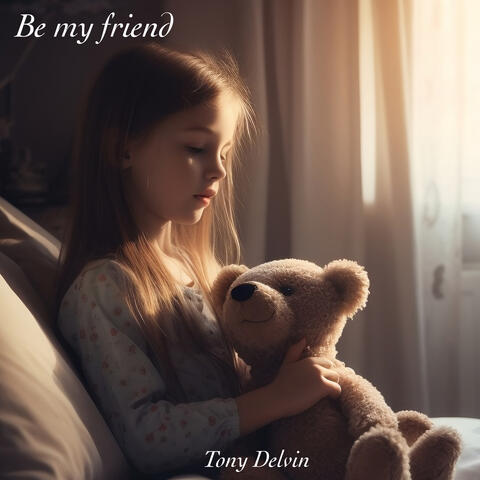 Be my friend