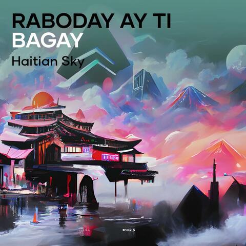 Raboday Ay Ti Bagay