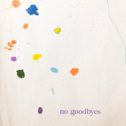 No Goodbyes
