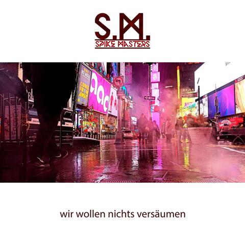 Wir Wollen Nichts Versäumen