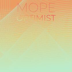 Mope Optimist