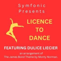 Licence to Dance (James Bond Theme)
