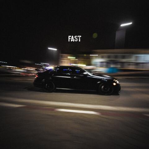 Fast