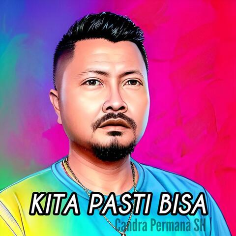 Kita Pasti Bisa