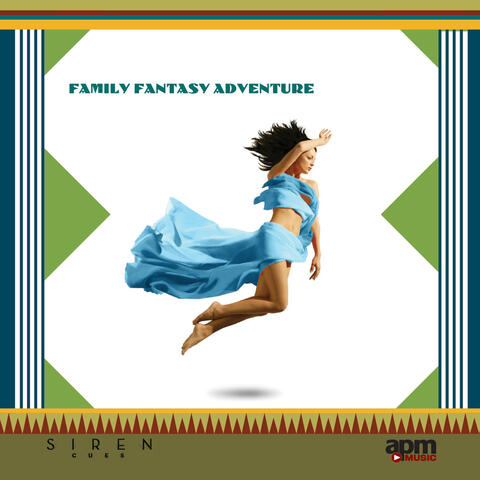 Family Fantasy Adventure