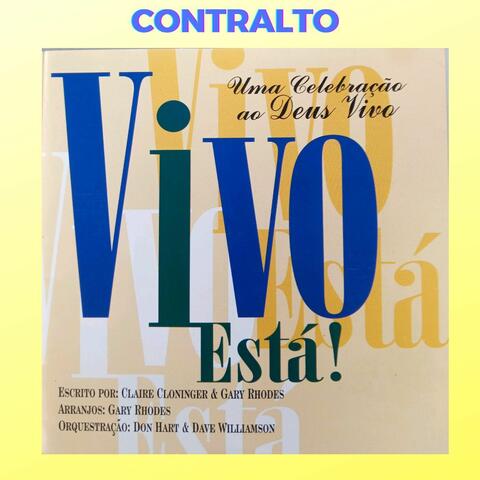 Vivo Está! - Contralto