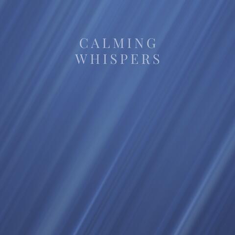 Calming Whispers