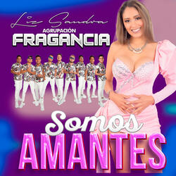 Somos Amantes