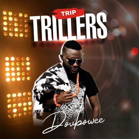 TRIP TRILLERS