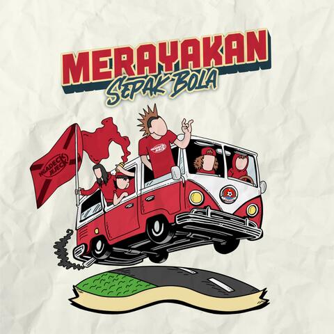 Merayakan Sepak Bola