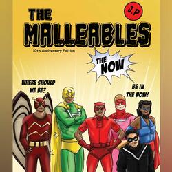 The Malleables