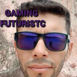 Gaming Futuristic