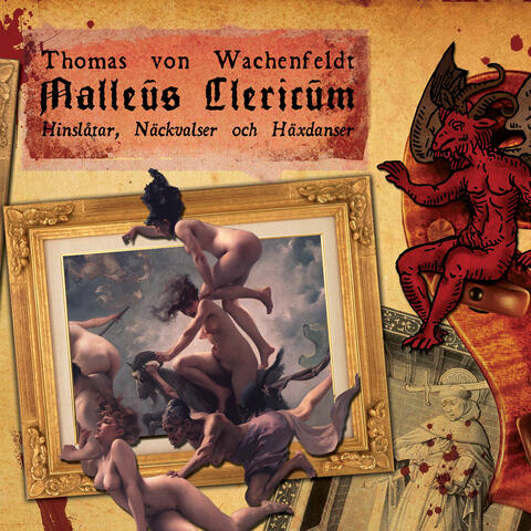 Malleus clericum: Hinslåtar, näckvalser och häxdanser