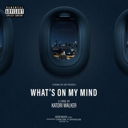 What’s on My Mind
