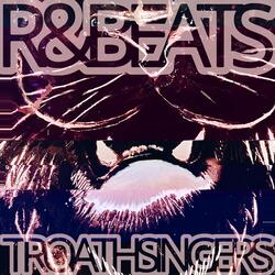 Troathsingers