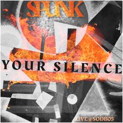 Your Silence Live @ SODB 05