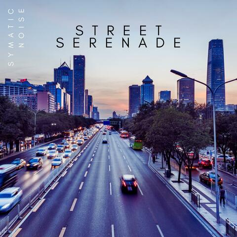 Street Serenade