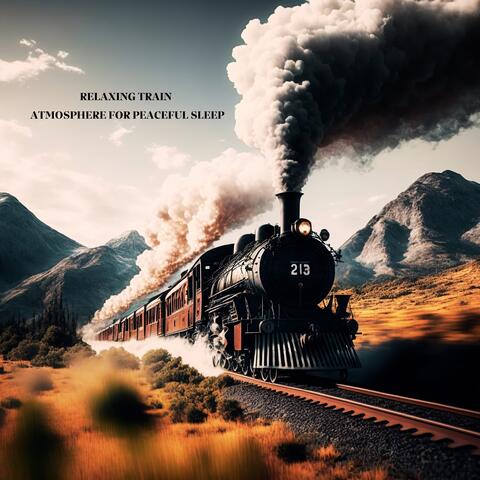 Relaxing Train Atmosphere for Peaceful Sleep