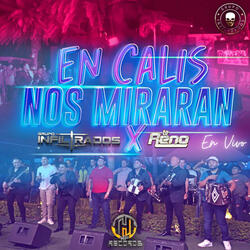 En Calis Nos Miraran