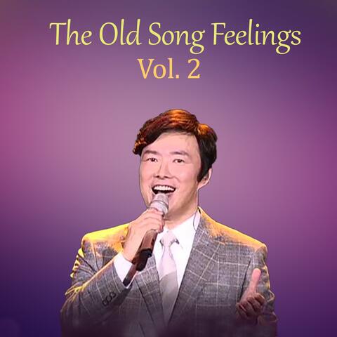 The Old Song Feelings, Vol. 2