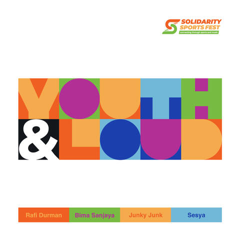 Youth and Loud
