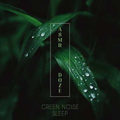 Green Noise Sleep